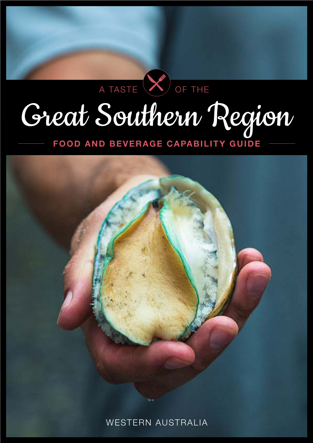 Great Southern Food and Beverage Capability Guide