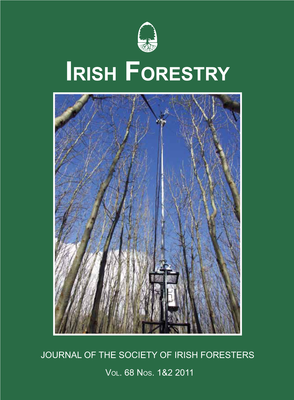 Irish Forestry -Journal of the Society of Irish Foresters