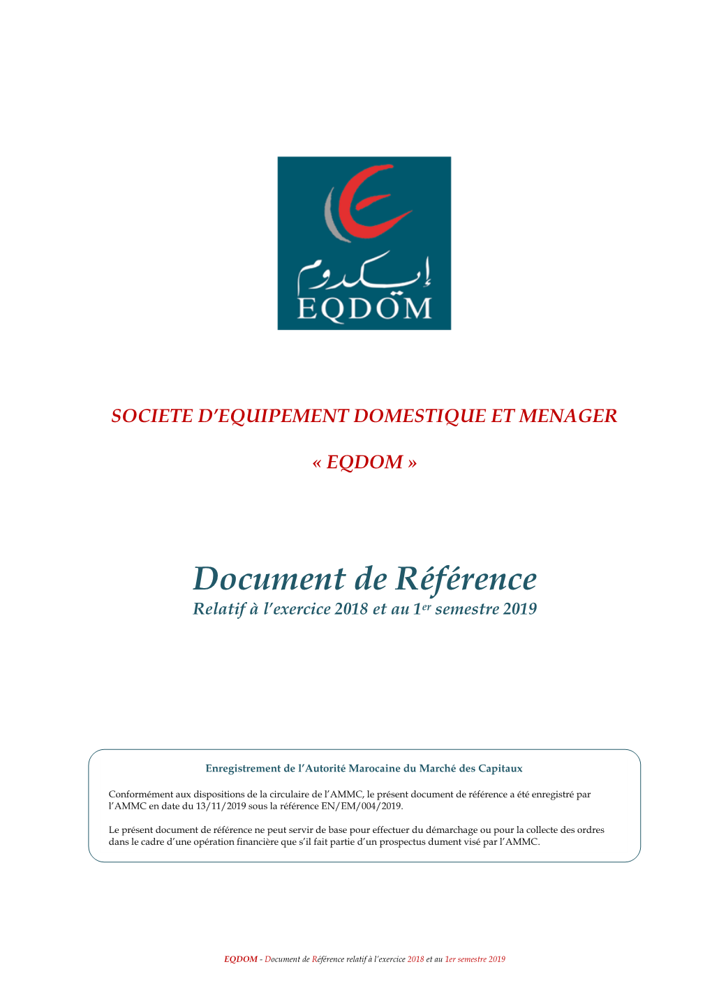 Document De Référence Relatif À L’Exercice 2018 Et Au 1Er Semestre 2019