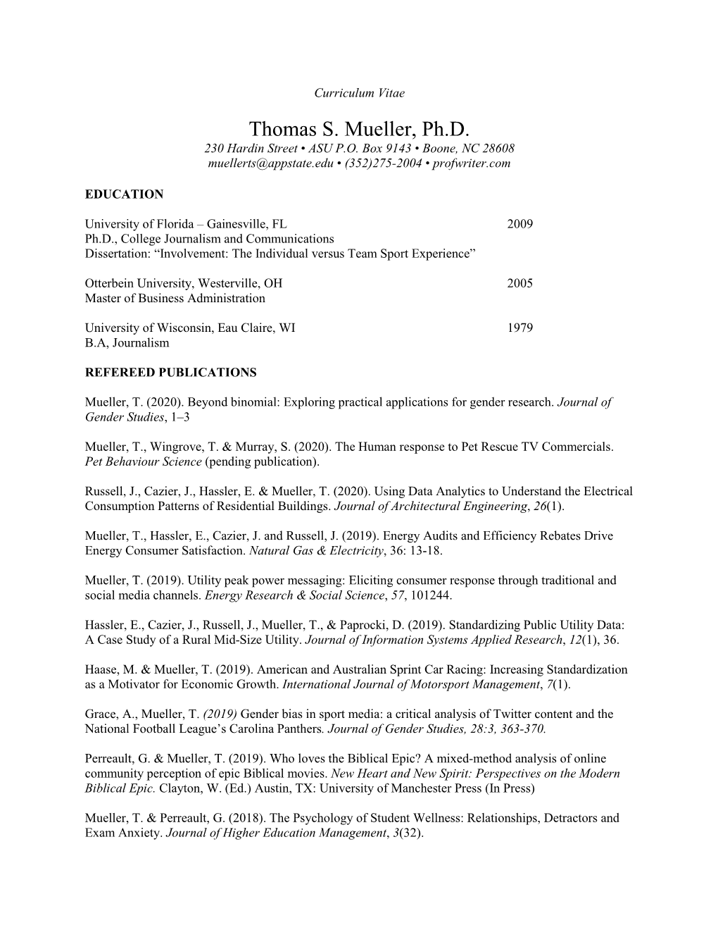 Thomas S. Mueller, Ph.D. 230 Hardin Street • ASU P.O