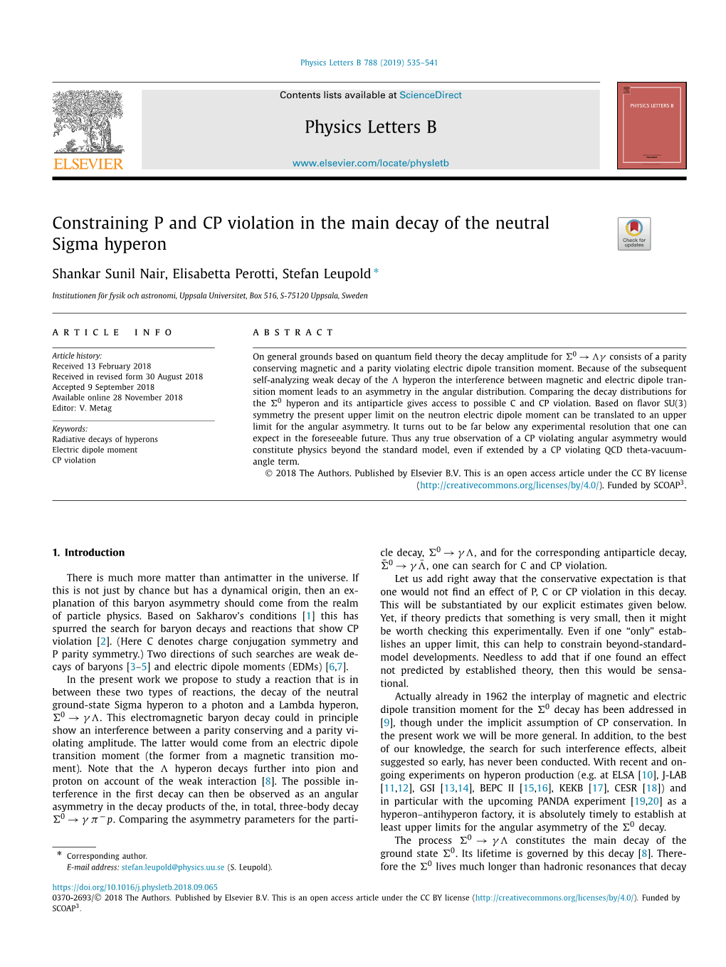 Constraining P and CP Violation in the Main Decay of the Neutral Sigma Hyperon ∗ Shankar Sunil Nair, Elisabetta Perotti, Stefan Leupold