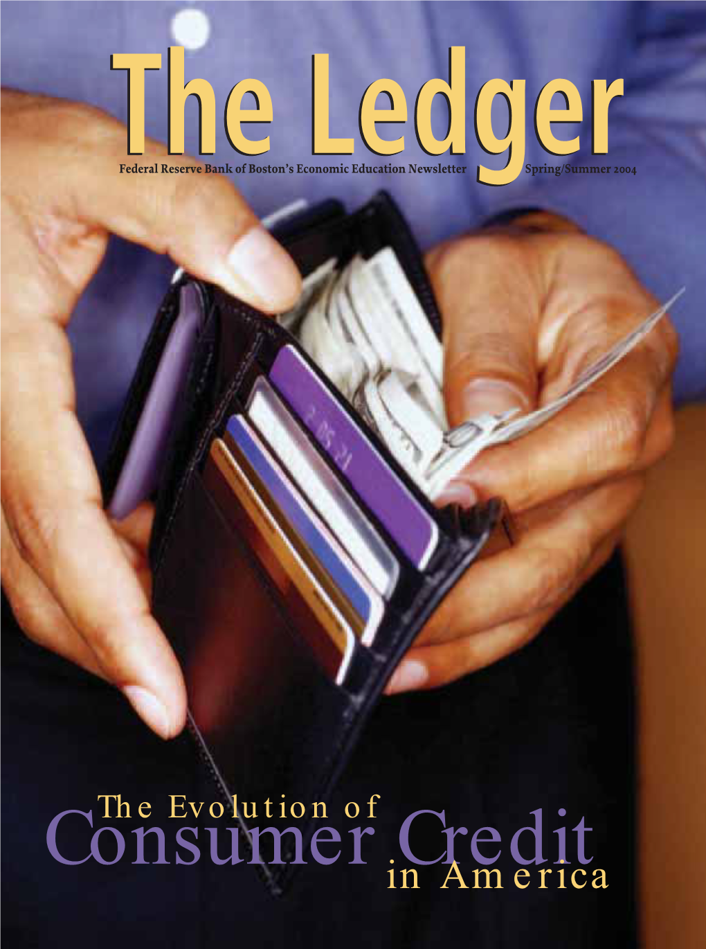 The Ledger, Spring/Summer 2004