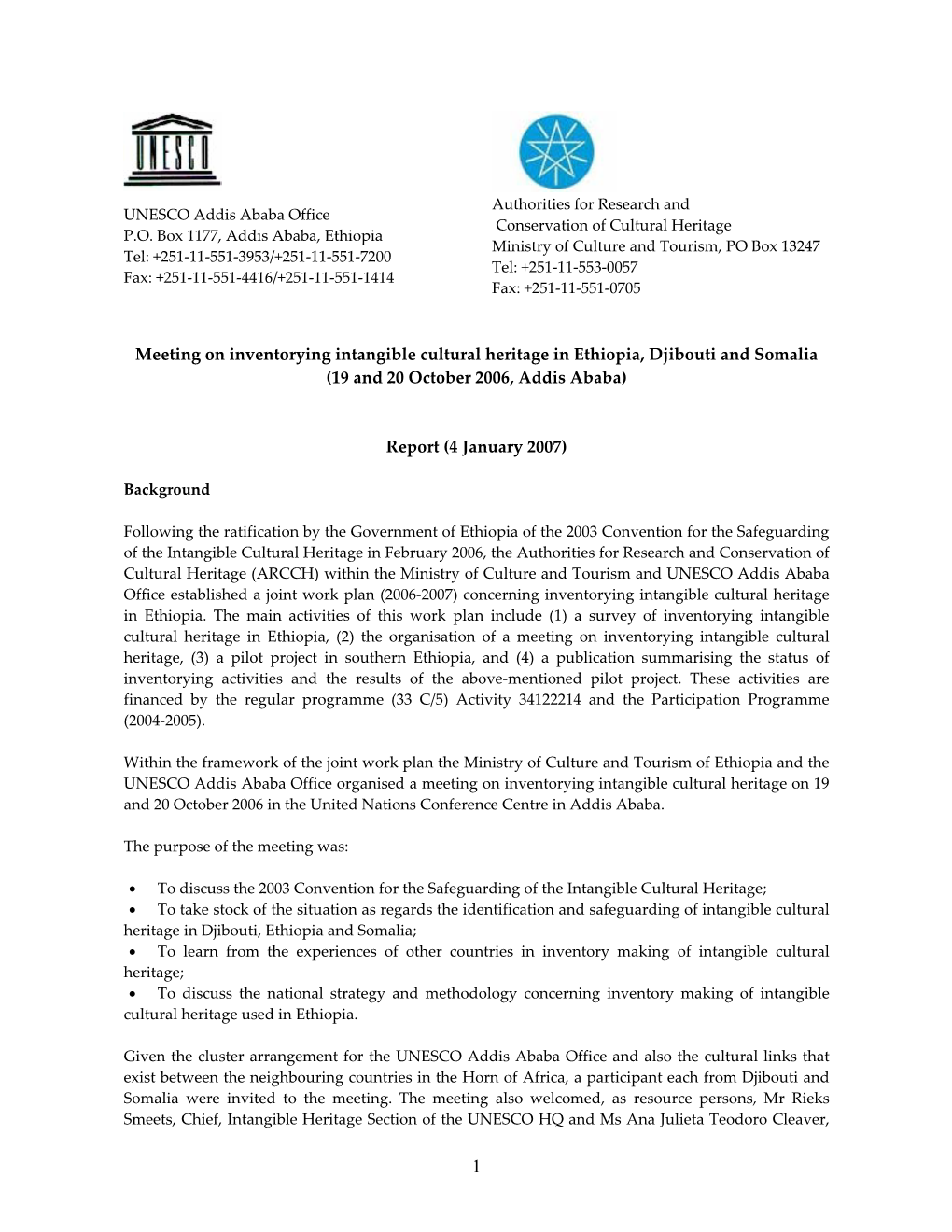 Meeting on Inventorying Intangible Cultural Heritage in Ethiopia, Djibouti and Somalia (19 and 20 October 2006, Addis Ababa)