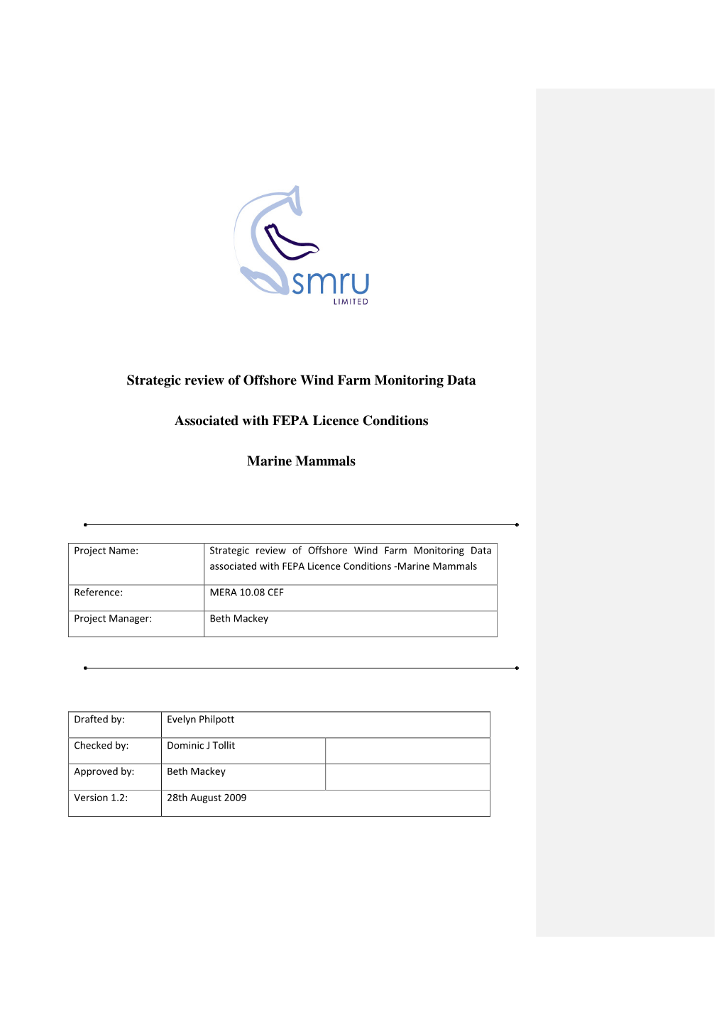 Strategic Review of Offshore Wind Farm Monitoring Data Associated with FEPA Licence Conditions -Marine Mammals