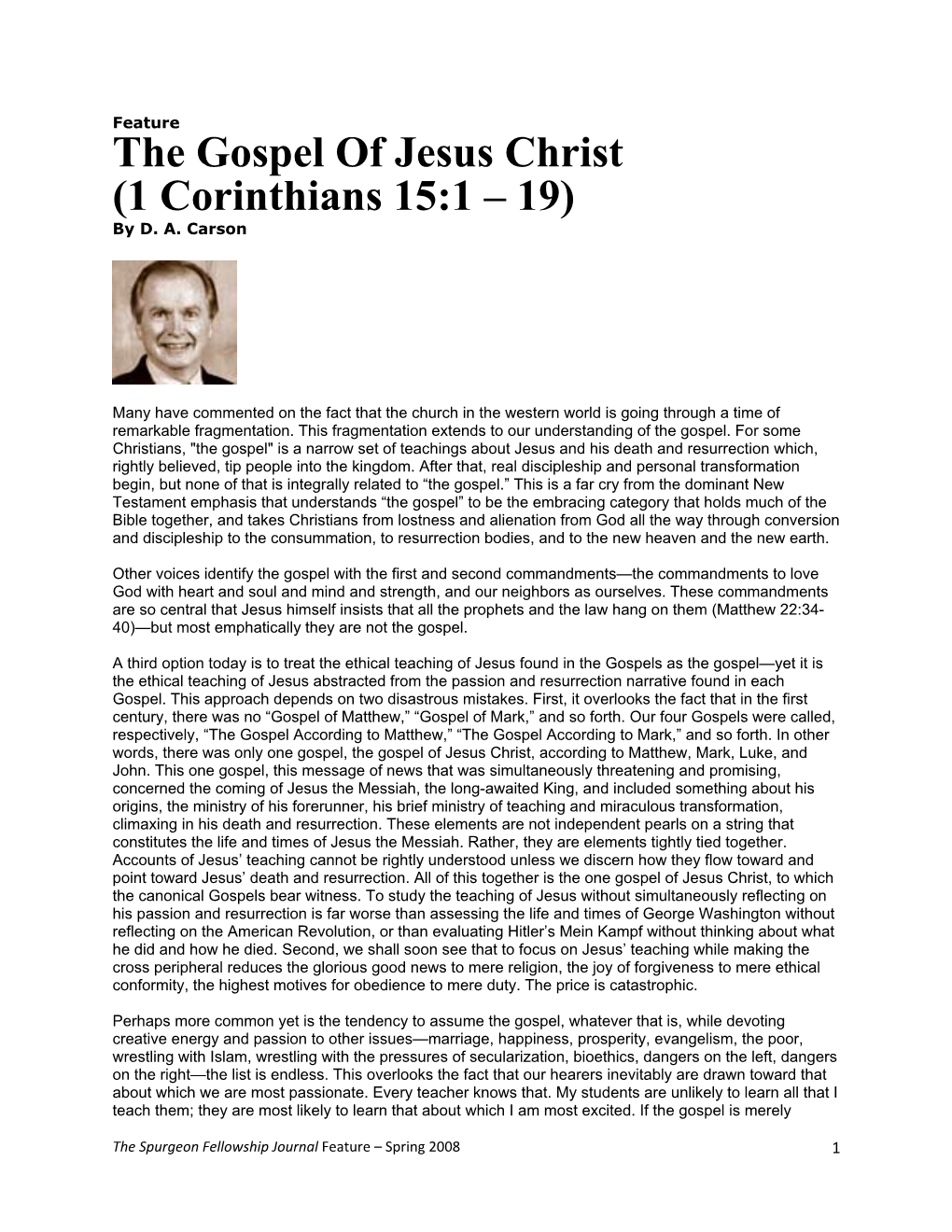 The Gospel of Jesus Christ (1 Corinthians 15:1 – 19) by D