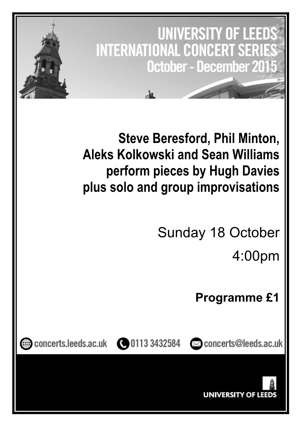 Steve Beresford, Phil Minton, Aleks Kolkowski and Sean Williams Perform Pieces by Hugh Davies Plus Solo and Group Improvisations