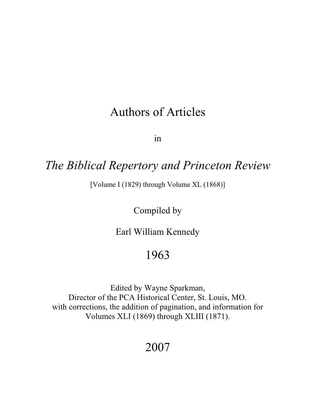 Authors of Articles in the Biblical Repertory and Princeton Review