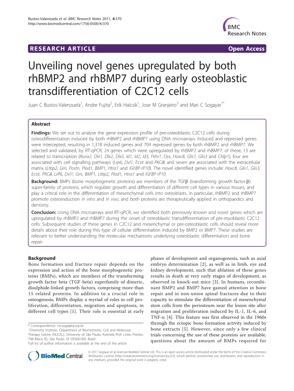 Unveiling Novel Genes Upregulated by Both Rhbmp2 and Rhbmp7 During