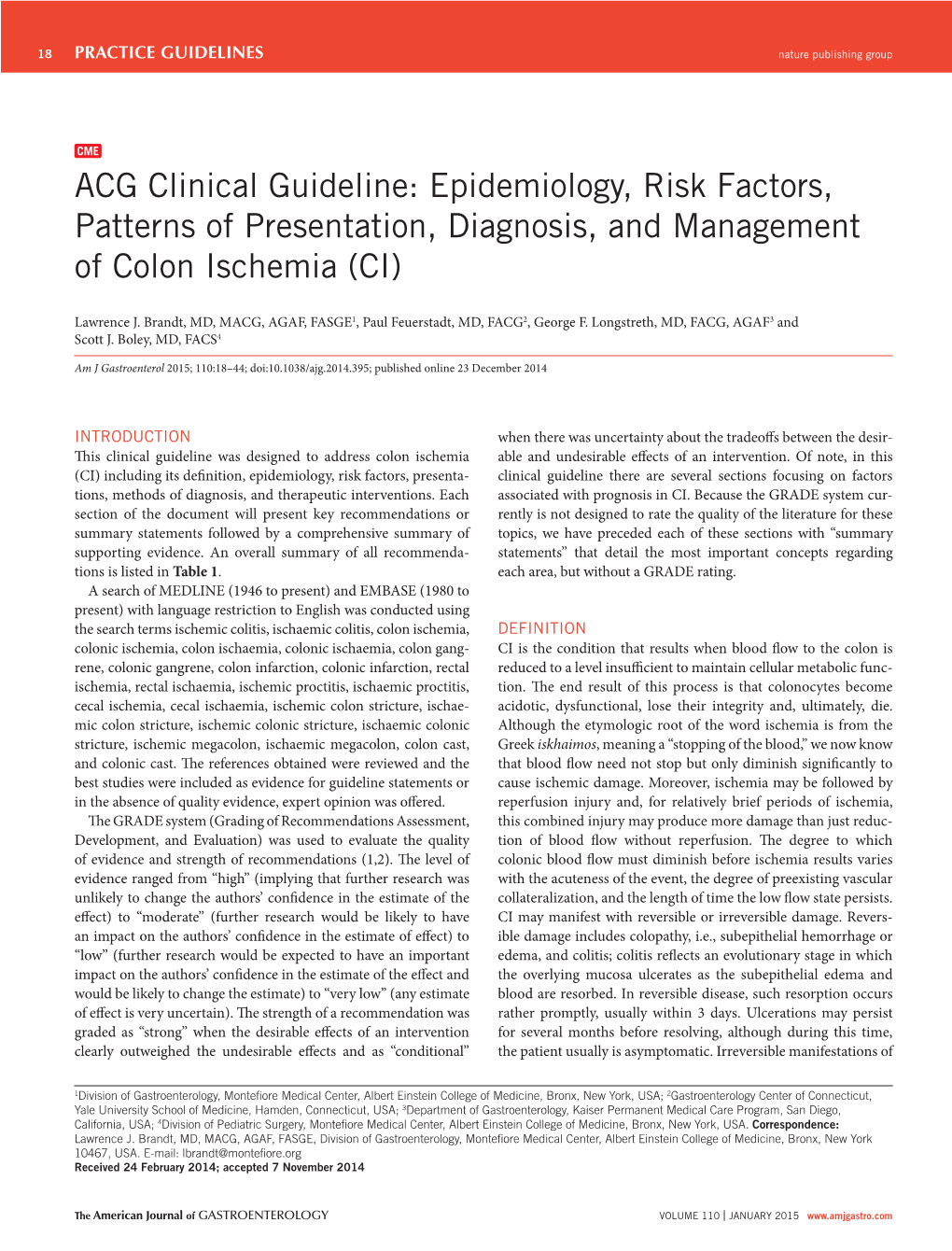 ACG Clinical Guideline: Epidemiology, Risk Factors, Patterns of Presentation, Diagnosis, and Management of Colon Ischemia (CI)