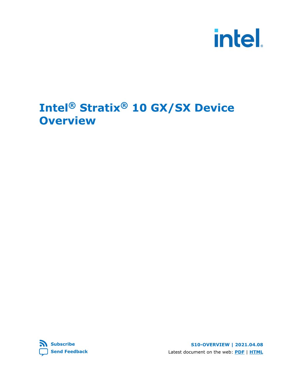 Intel® Stratix® 10 GX/SX Device Overview