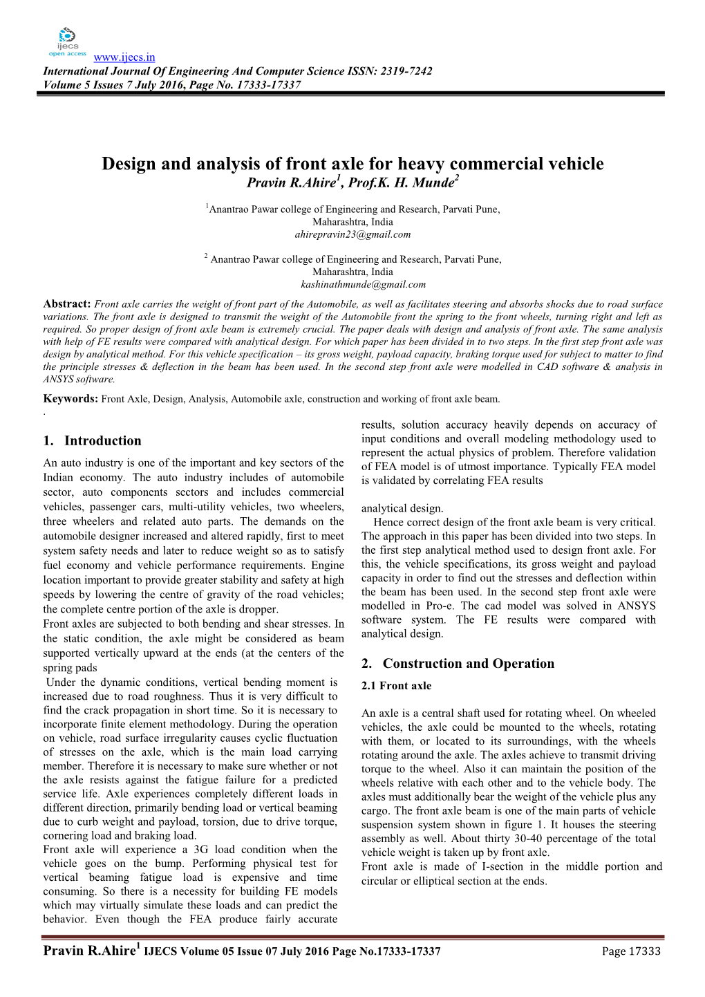 Design and Analysis of Front Axle for Heavy Commercial Vehicle Pravin R.Ahire1, Prof.K