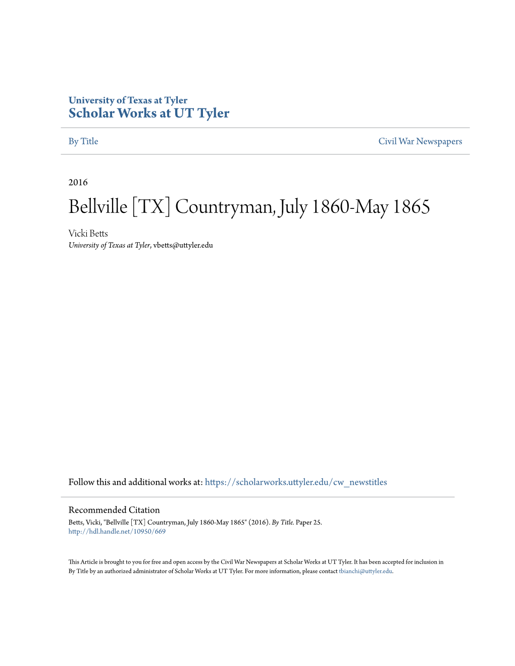 Bellville [TX] Countryman, July 1860-May 1865 Vicki Betts University of Texas at Tyler, Vbetts@Uttyler.Edu