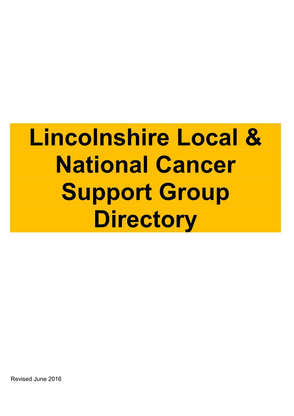 Lincolnshire Local & National Cancer Support Group Directory