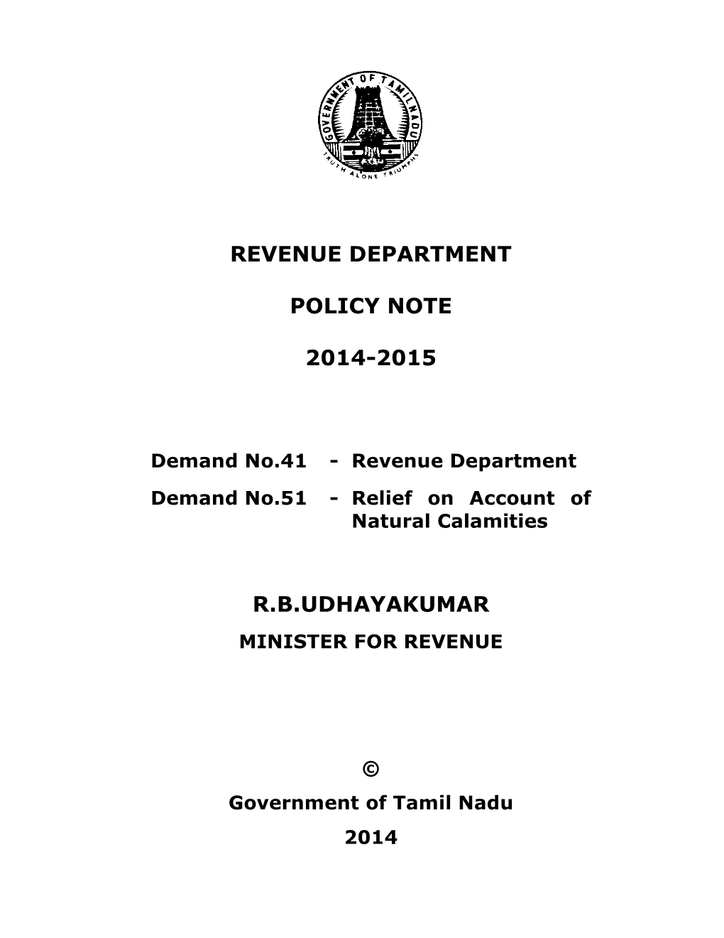 Revenue Department Policy Note 2014-2015