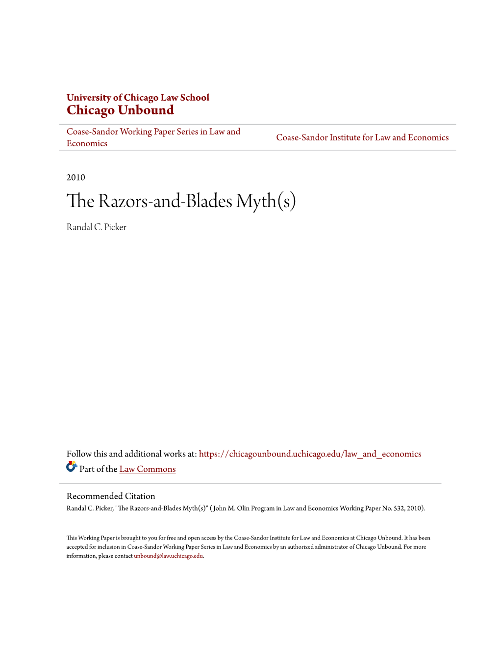 The Razors-And-Blades Myth(S) Randal C