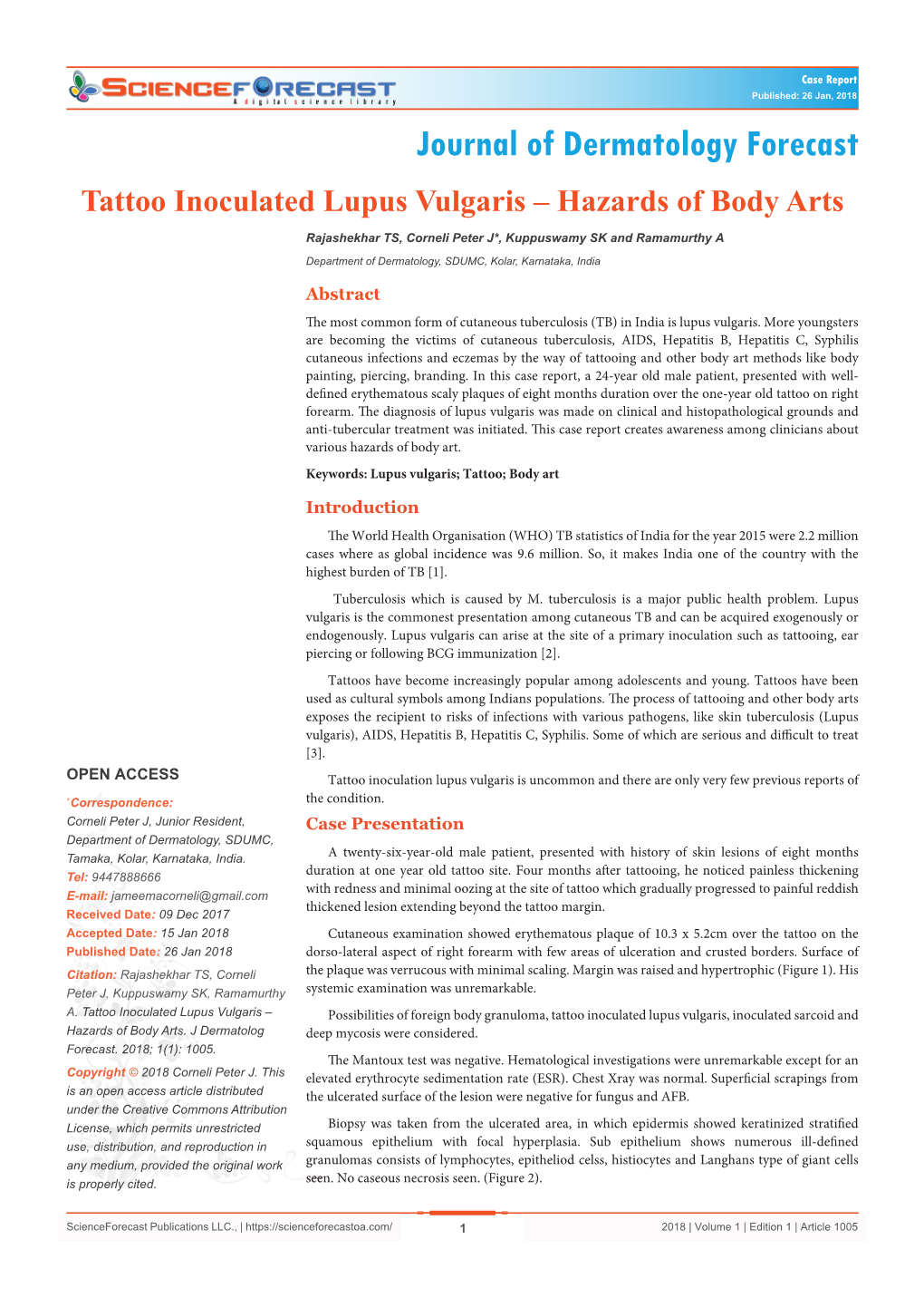 Tattoo Inoculated Lupus Vulgaris – Hazards of Body Arts