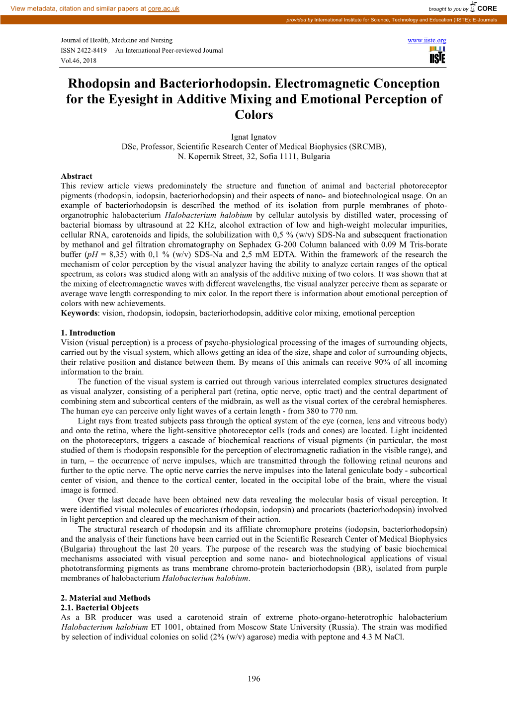 Rhodopsin and Bacteriorhodopsin. Electromagnetic Conception for the Eyesight in Additive Mixing and Еmotional Perception of Colors