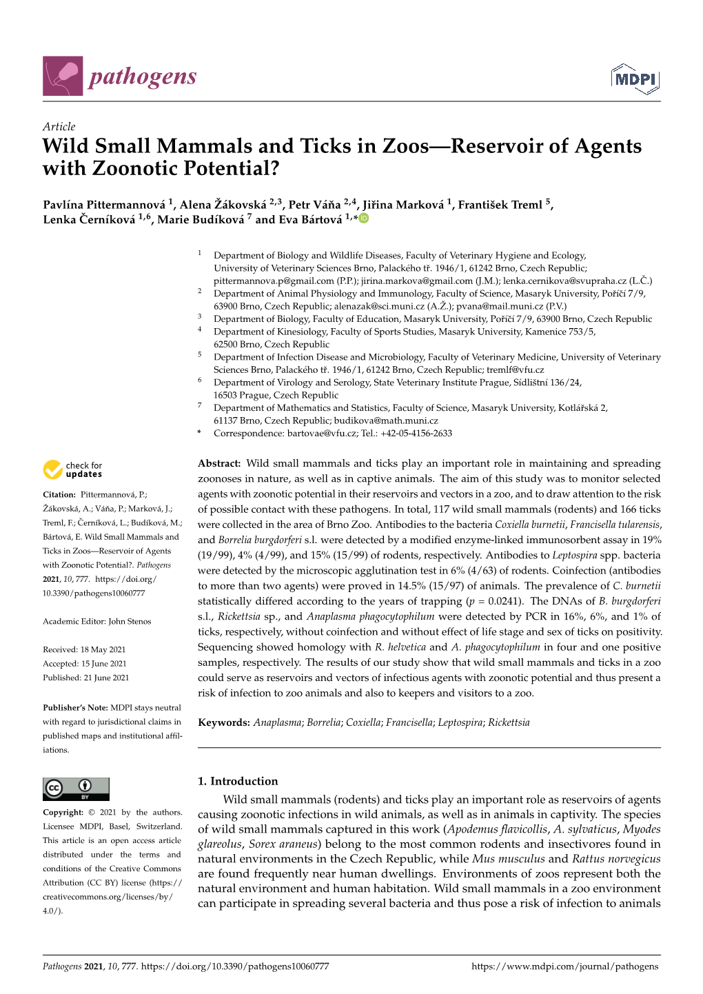 Wild Small Mammals and Ticks in Zoos—Reservoir of Agents with Zoonotic Potential?