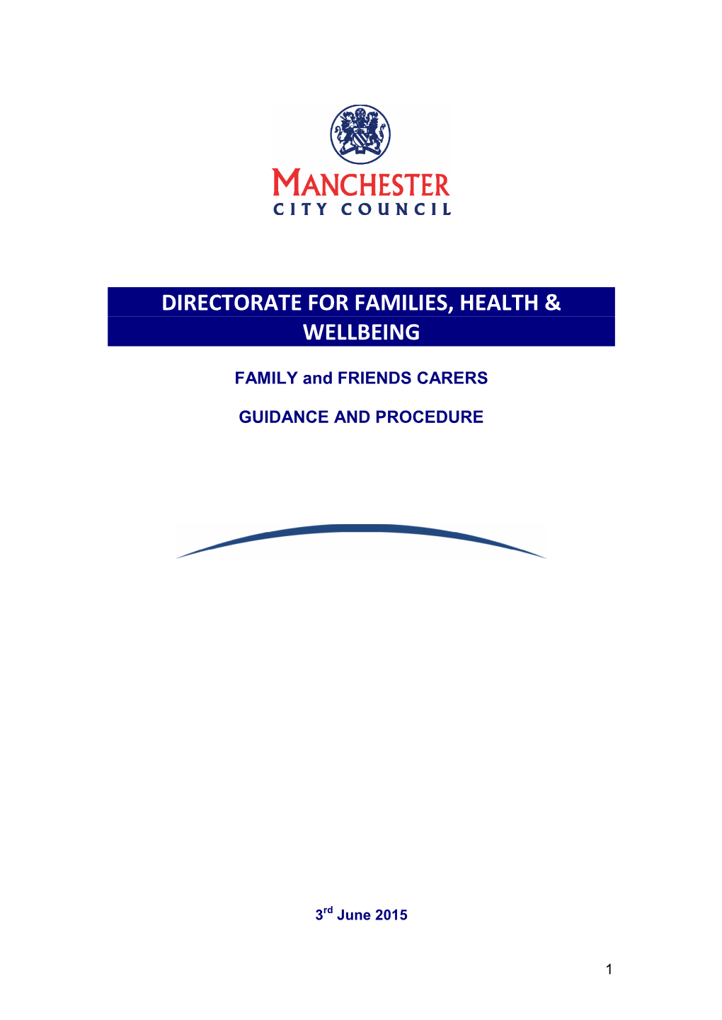 Manchester Family and Friends Care