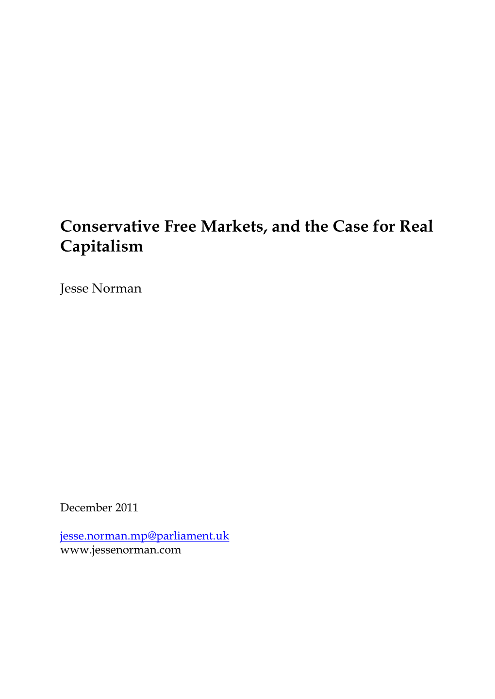 Conservative Free Markets, and the Case for Real Capitalism