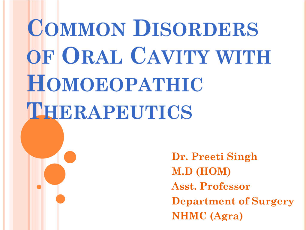 Common Disorders of Oral Cavity with Homoeopathic Therapeutics