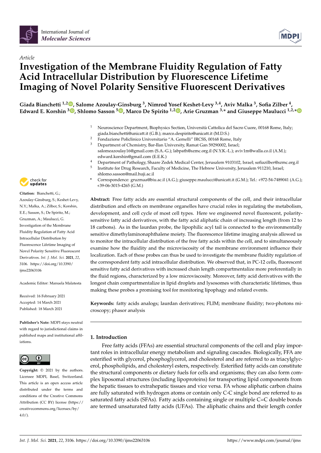 Investigation of the Membrane Fluidity Regulation of Fatty Acid Intracellular Distribution by Fluorescence Lifetime Imaging of N