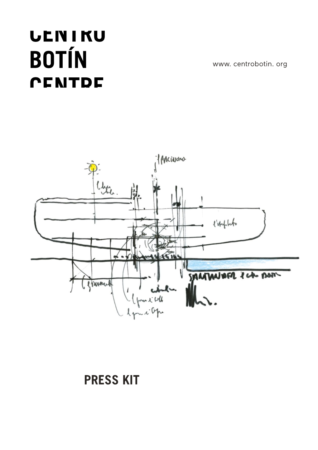 PRESS KIT Renzo Piano’S Sketch – Final Sketch