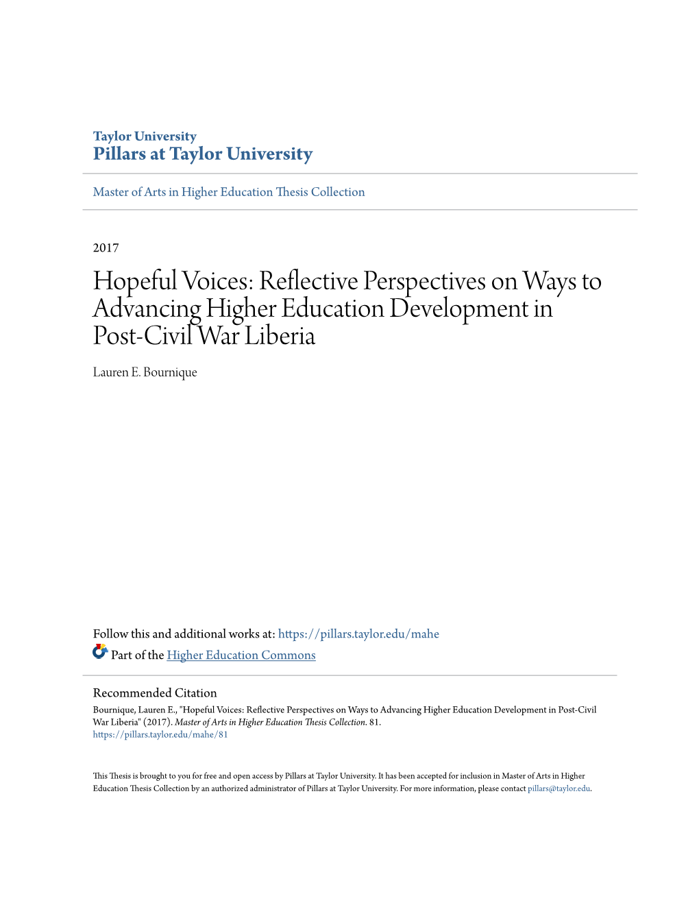 Reflective Perspectives on Ways to Advancing Higher Education Development in Post-Civil War Liberia Lauren E