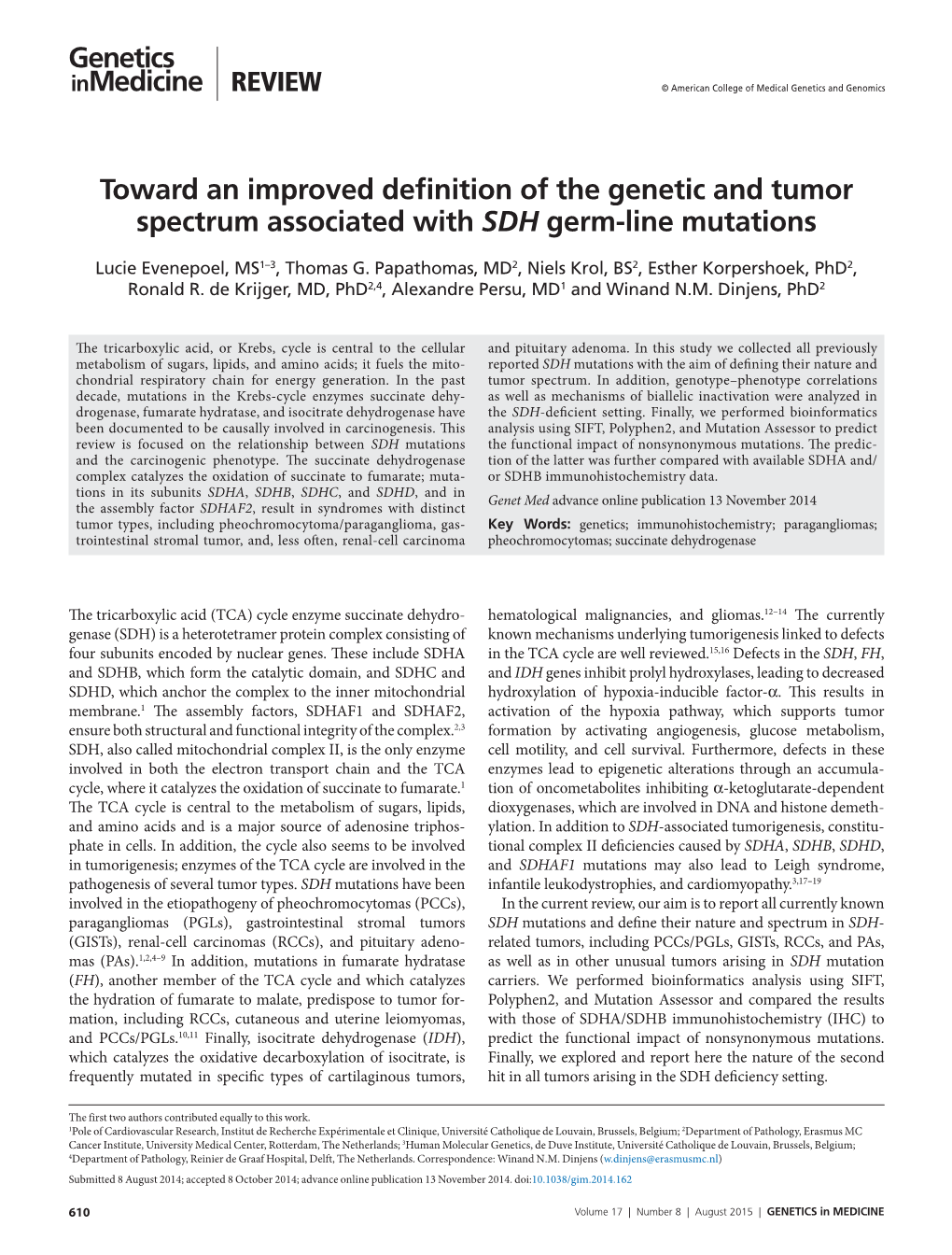 Toward an Improved Definition of the Genetic and Tumor Spectrum Associated with SDH Germ-Line Mutations
