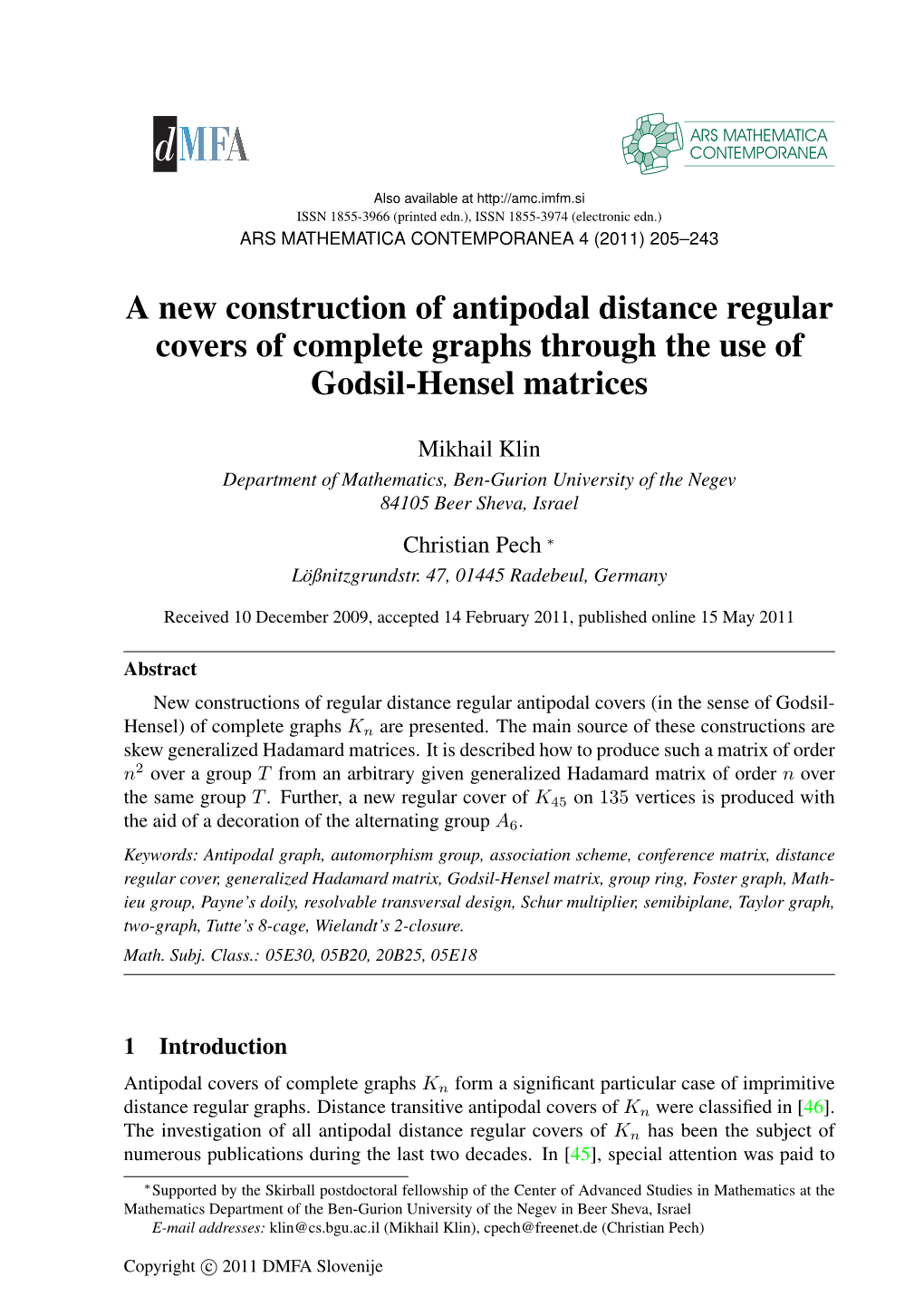 A New Construction of Antipodal Distance Regular Covers of Complete Graphs Through the Use of Godsil-Hensel Matrices