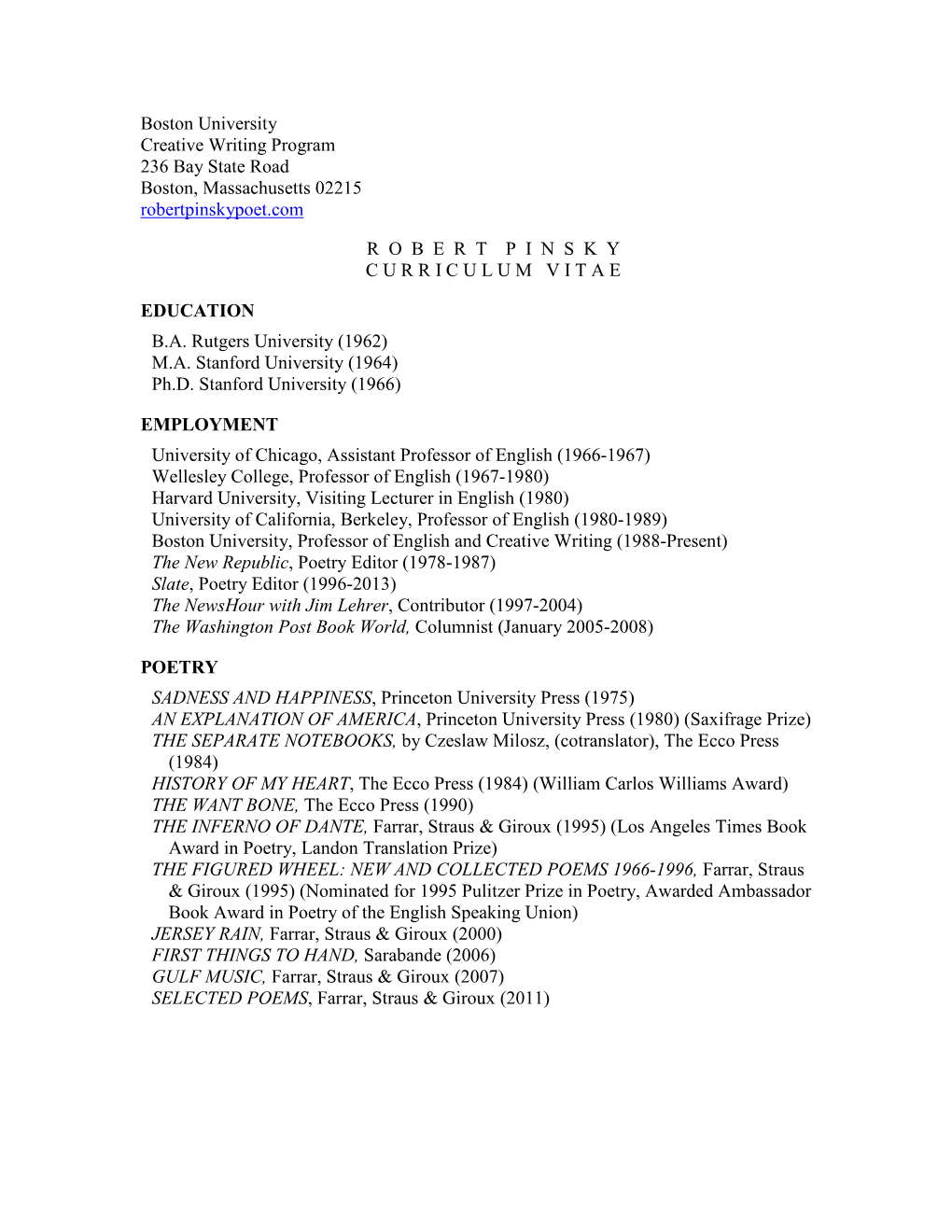 Boston University Creative Writing Program 236 Bay State Road Boston, Massachusetts 02215 Robertpinskypoet.Com