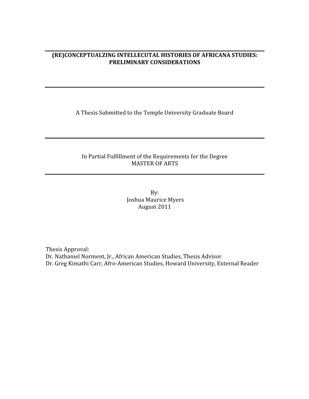 Conceptualzing Intellecutal Histories of Africana Studies: Preliminary Considerations