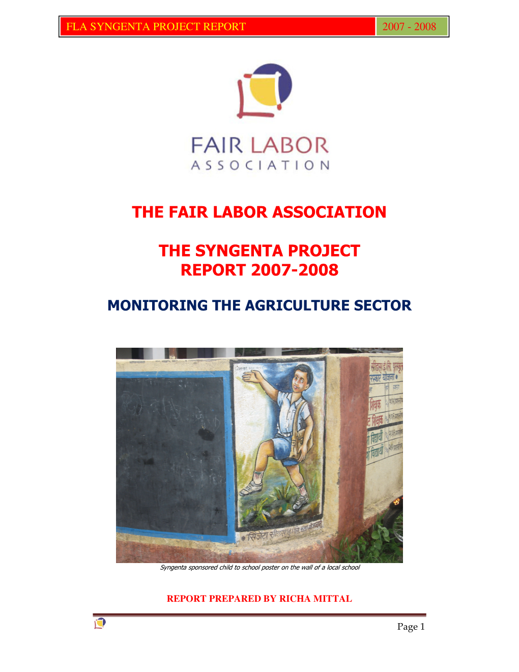 The Fair Labor Association the Syngenta Project Report 2007-2008