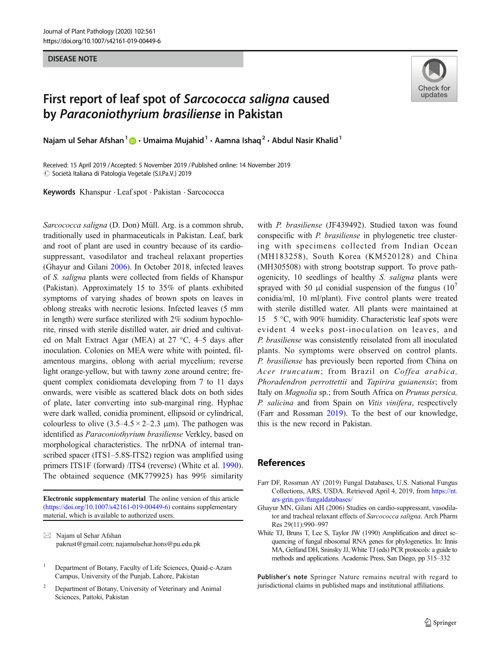 First Report of Leaf Spot of Sarcococca Saligna Caused by Paraconiothyrium Brasiliense in Pakistan