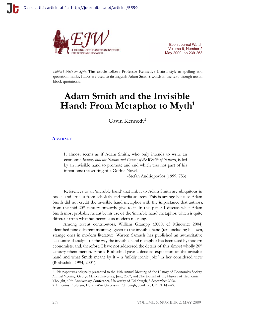 Adam Smith and the Invisible Hand: from Metaphor to Myth1