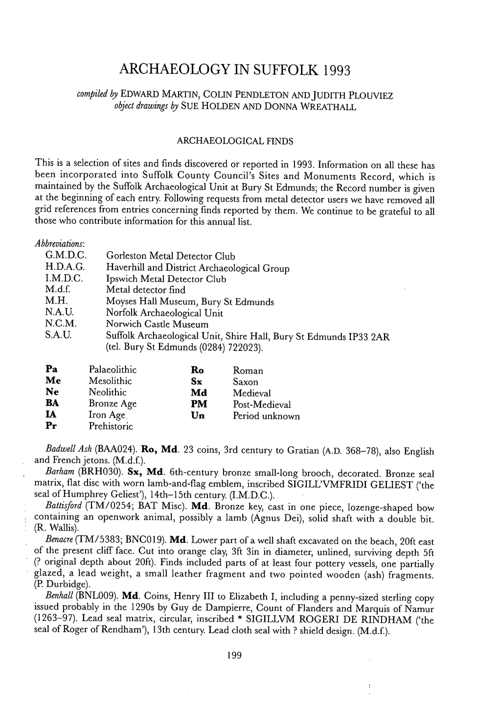 Archaeology in Suffolk 1993 E. A. Martin, C