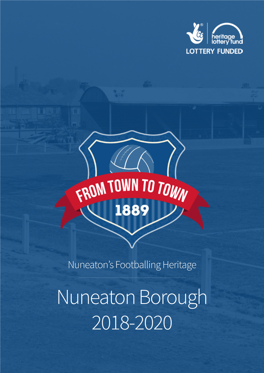 Nuneaton Borough 2018-2020 Contents