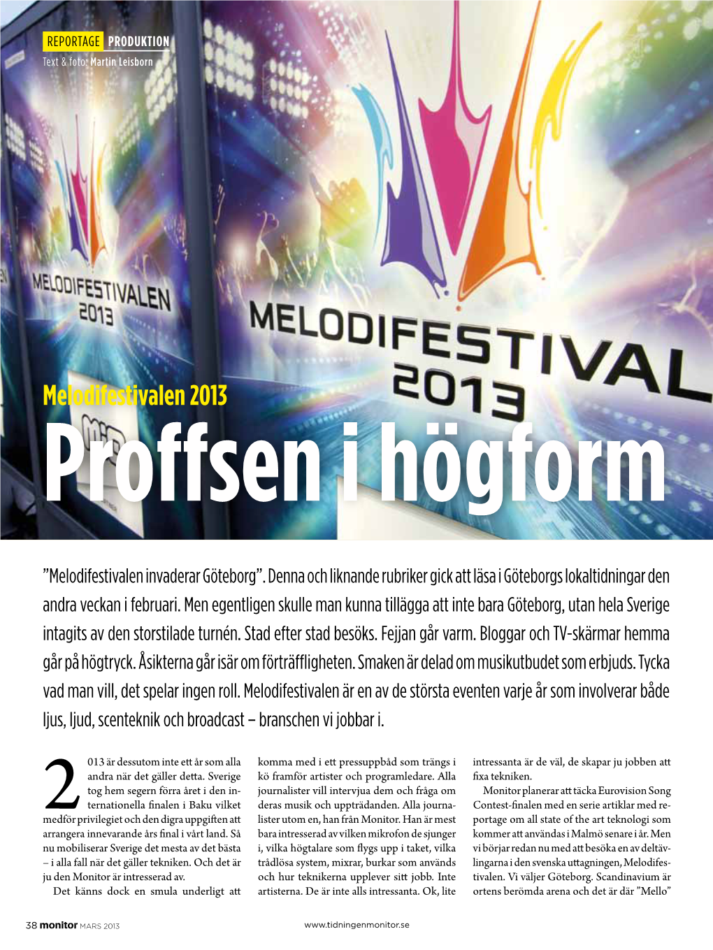 Melodifestivalen 2013 Proffsen I Högform