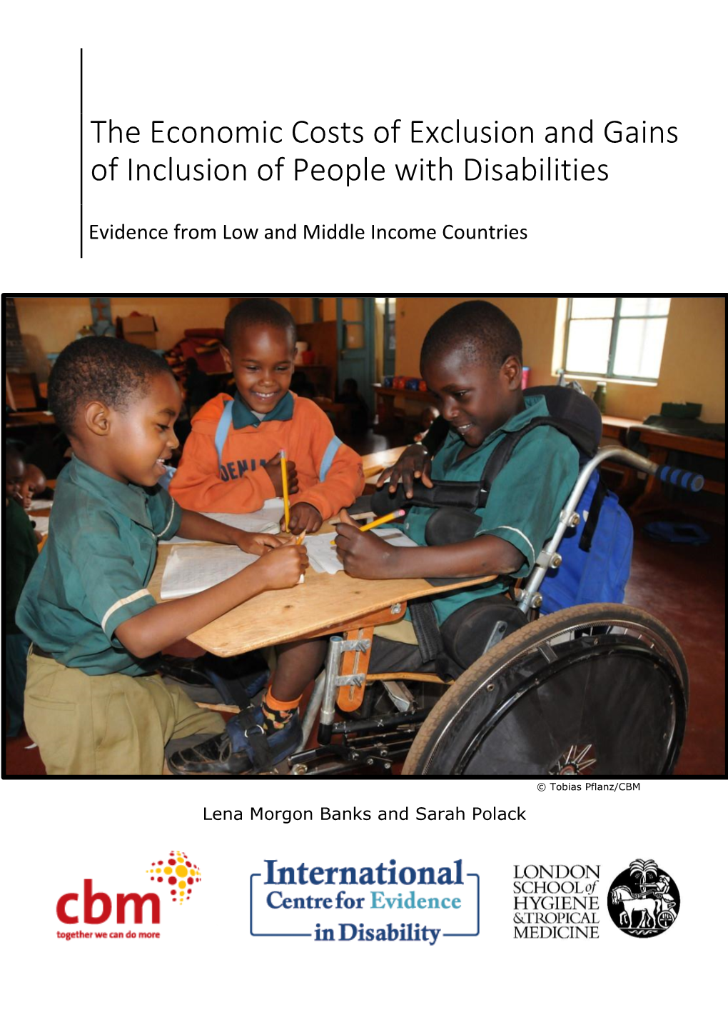 The Economic Costs of Exclusion and Gains of Inclusion of People with Disabilities