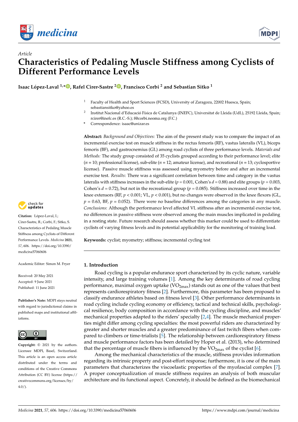 Characteristics of Pedaling Muscle Stiffness Among Cyclists of Different Performance Levels