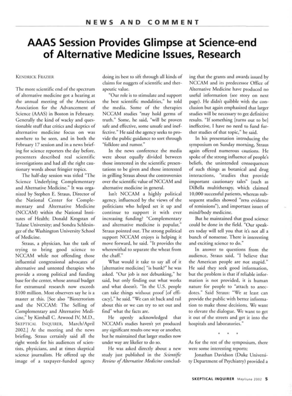 AAAS Session Provides Glimpse at Science-End of Alternative Medicine Issues, Research