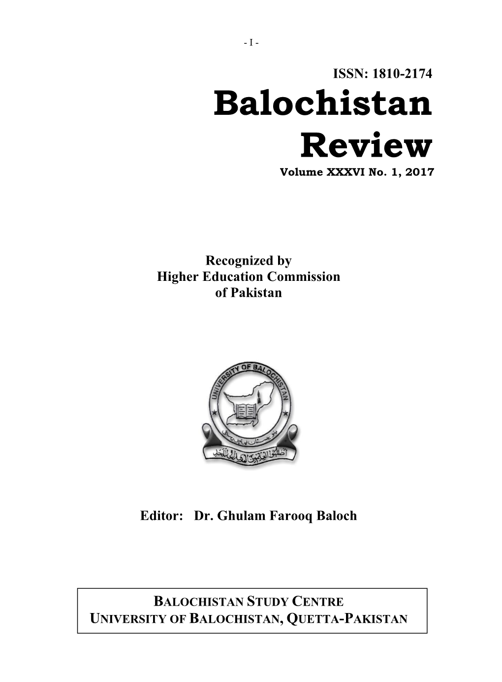 Balochistan Review” ISSN: 1810-2174 Publication Of: Balochistan Study Centre, University of Balochistan, Quetta-Pakistan