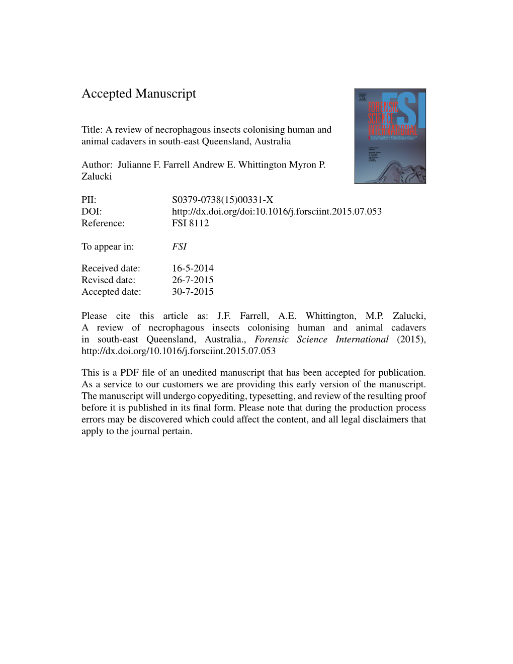 A Review of Necrophagous Insects Colonising Human and Animal Cadavers in South-East Queensland, Australia