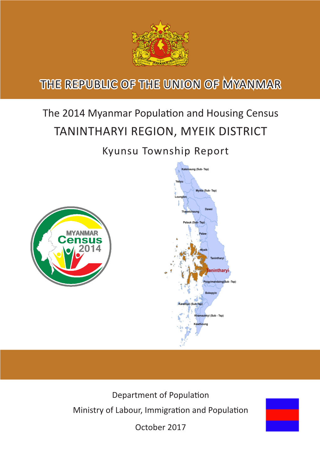 TANINTHARYI REGION, MYEIK DISTRICT Kyunsu Township Report