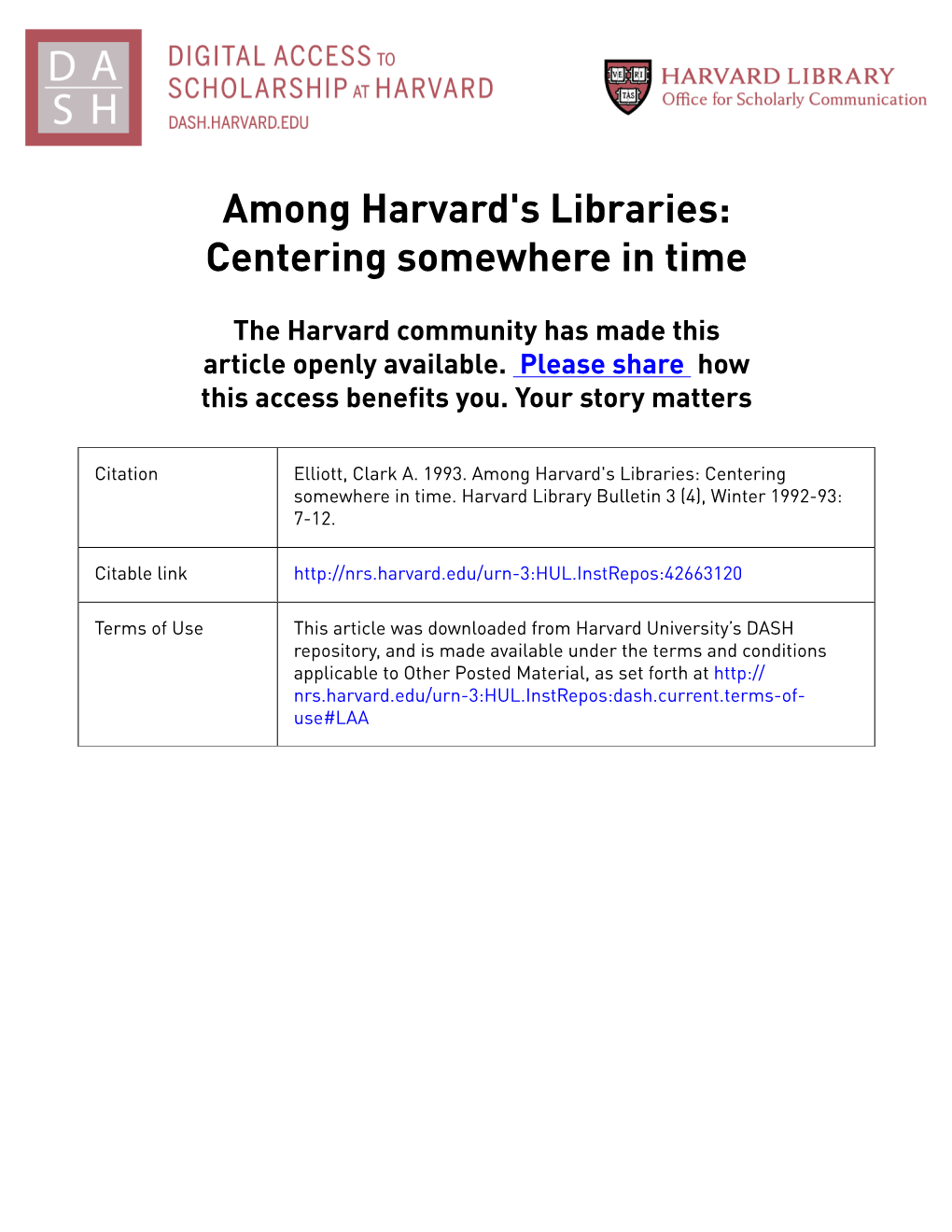 Among Harvard's Libraries: Centering Somewhere in Time