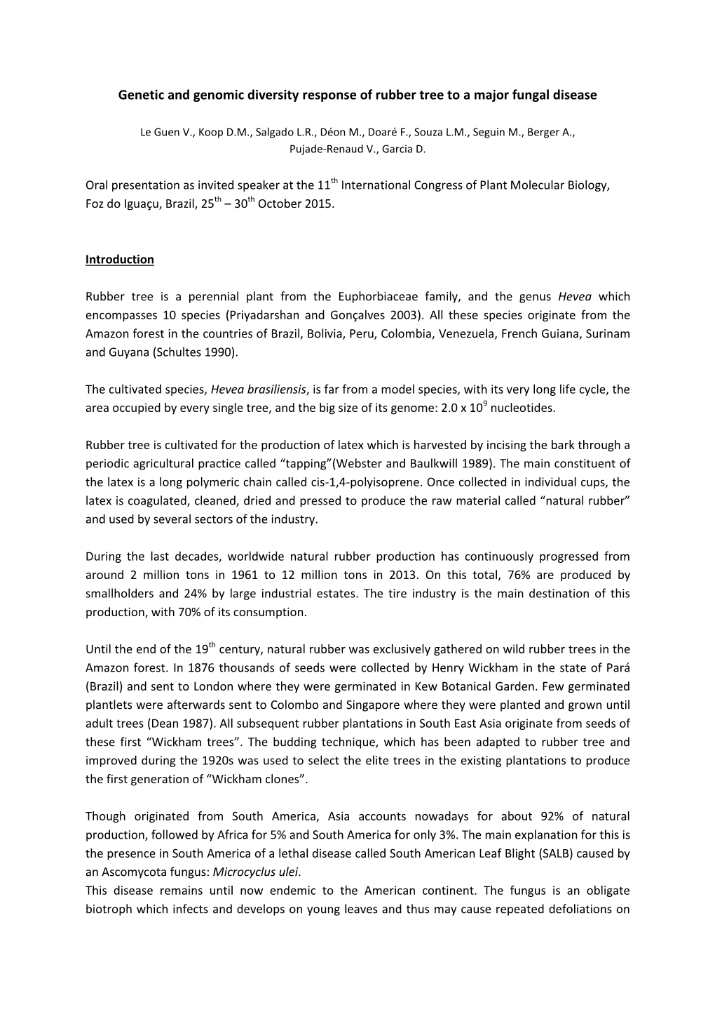 Genetic and Genomic Diversity Response of Rubber Tree to a Major Fungal Disease