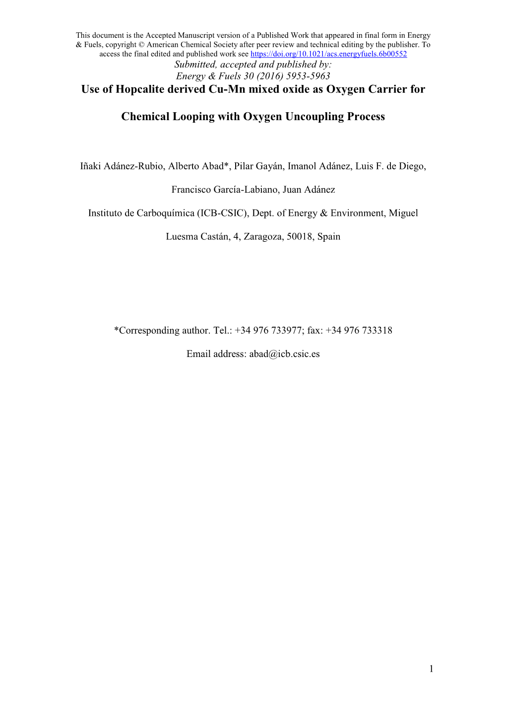 Use of Hopcalite Derived Cu-Mn Mixed Oxide As Oxygen Carrier for Chemical Looping with Oxygen Uncoupling Process