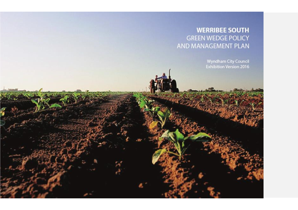 Werribee South Green Wedge Policy and Management Plan