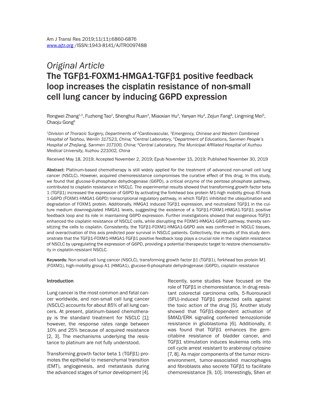 The Tgfβ1-FOXM1-HMGA1-Tgfβ1 Positive Feedback Loop Increases the Cisplatin Resistance of Non-Small Cell Lung Cancer by Inducing G6PD Expression