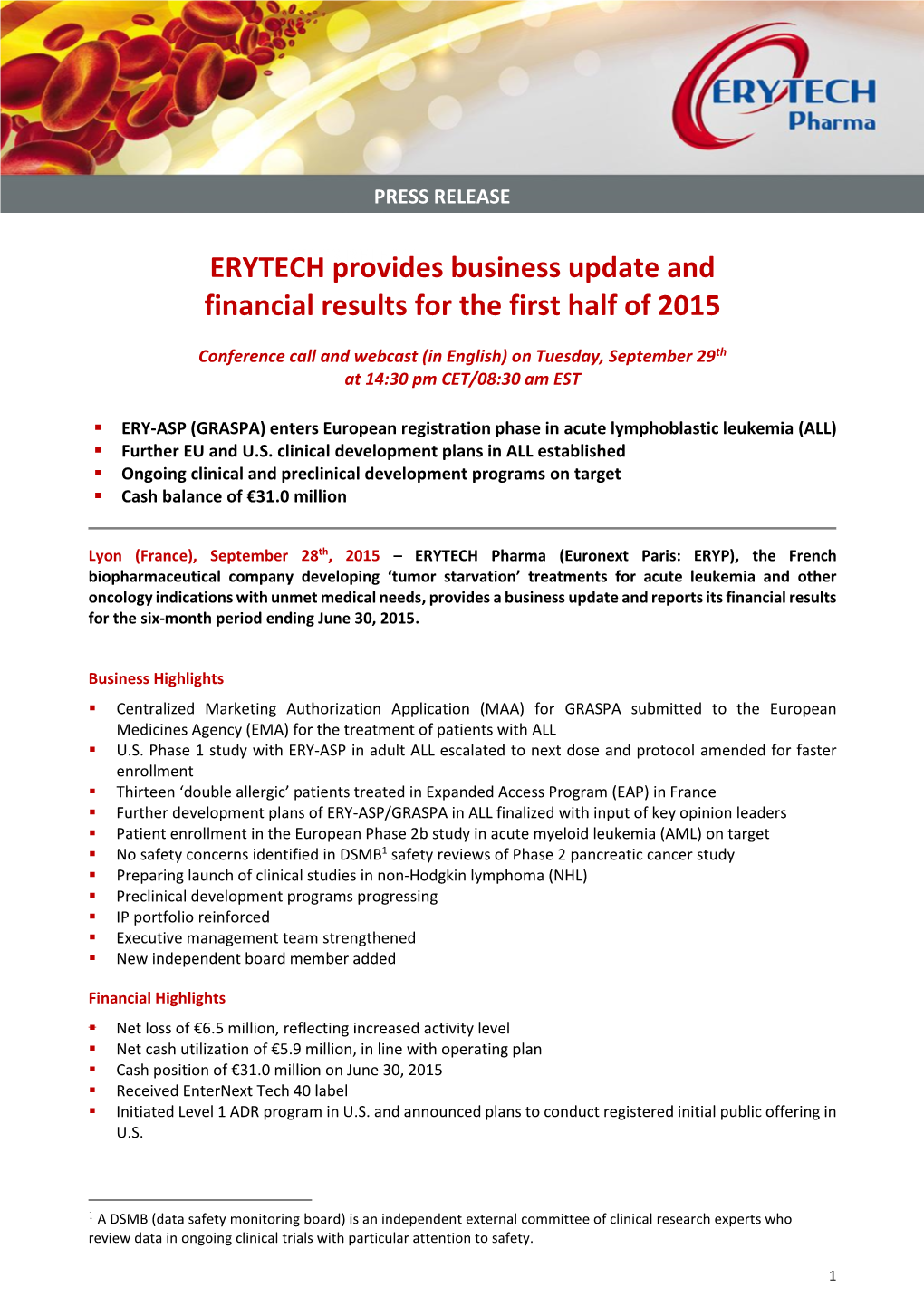 ERYTECH Provides Business Update and Financial Results for the First Half